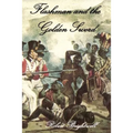 Flashman and the Golden Sword - Paperback
