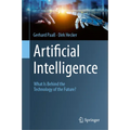 Artificial Intelligence: What Is Behind the Technology of the Future? - Hardcover