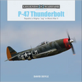 P-47 Thunderbolt: Republic's Mighty Jug in World War II - Hardcover
