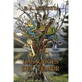 Las Raíces del Temor - Hardcover