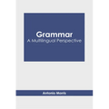 Grammar: A Multilingual Perspective - Hardcover