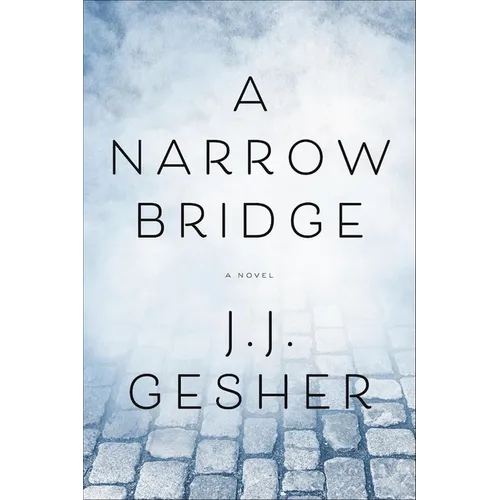 A Narrow Bridge - Paperback