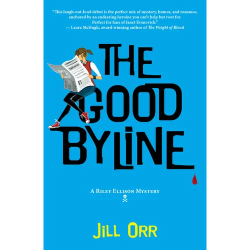 The Good Byline: A Riley Ellison Mystery - Paperback