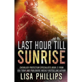 Last Hour till Sunrise - Paperback