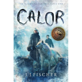 Calor: Volume 1 - Hardcover