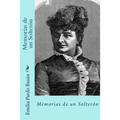 Memorias de un solteron (Spanish Edition) - Paperback