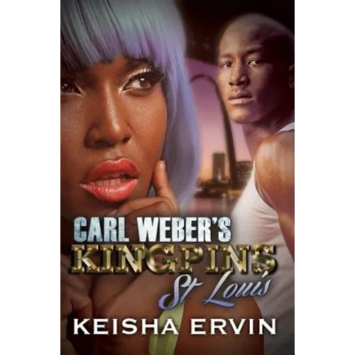 Carl Weber's Kingpins: St. Louis - Paperback