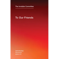 To Our Friends - Paperback