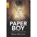 The Paper Boy: Dimensional Adventures - Paperback