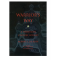 Warrior's Way - Paperback