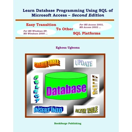 Learn Database Programming Using SQL of Microsoft Access - Second Edition - Paperback