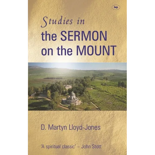 Studies in the sermon on the mount - Paperback