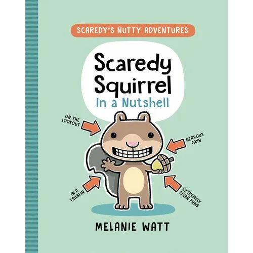 Scaredy Squirrel in a Nutshell: (A Graphic Novel) - Paperback