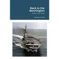 Back to the Bennington: Tales in the Wake - Paperback