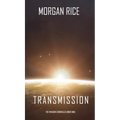 Transmission (The Invasion Chronicles-Book One) - Hardcover
