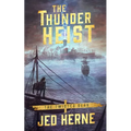The Thunder Heist - Paperback