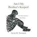 Am I My Brother's Keeper - Paperback