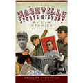 Nashville Sports History: Stories from the Stands