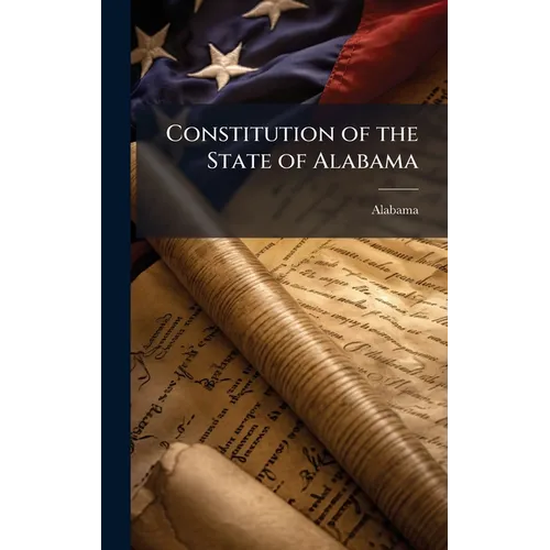 Constitution of the State of Alabama