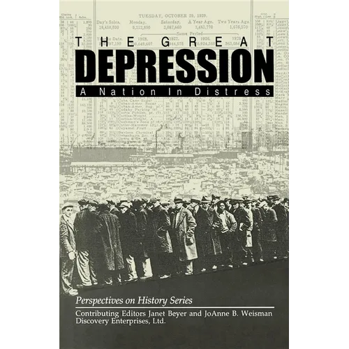 The Great Depression: A Nation in Distress