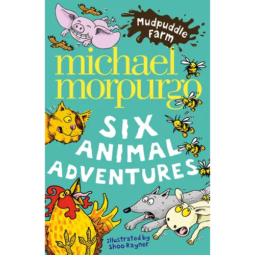 Mudpuddle Farm: Six Animal Adventures - Paperback