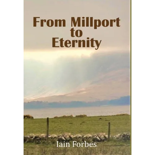 From Millport to Eternity - Hardcover