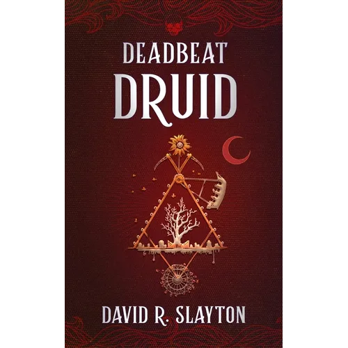 Deadbeat Druid - Paperback