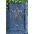 Of Nature and Kings - Paperback