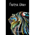 Fruitful Chaos - Paperback