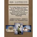 The United States of America, Ex Rel. Bernard Paul Coy, Petitioner, V. the United States of America et al. U.S. Supreme Court Transcript of Record wit
