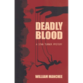 Deadly Blood - Paperback