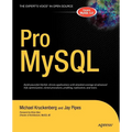 Pro MySQL - Paperback
