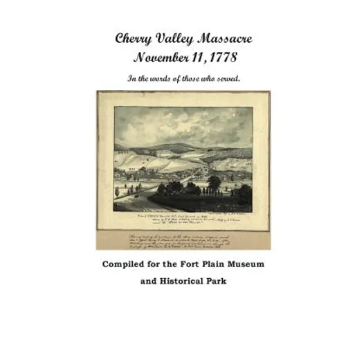 Cherry Valley Massacre: November 11, 1778