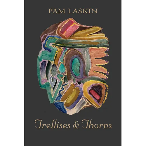 Trellises & Thorns