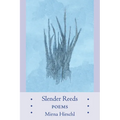 Slender Reeds: Poems - Paperback