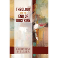 Theology and the End of Doctrine - Paperback