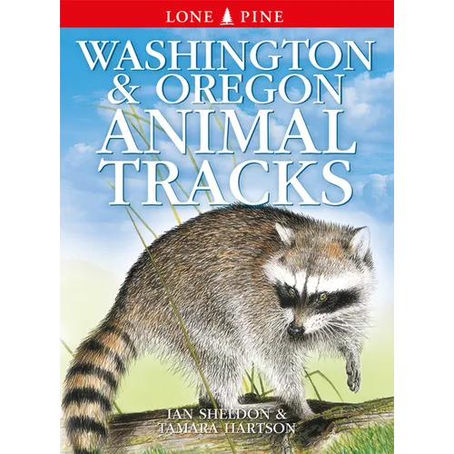 Washington and Oregon Animal Tracks - Paperback