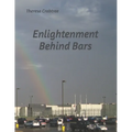 Enlightenment Behind Bars - Paperback