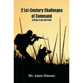 21st-Century Challenges of Command: A View from the Field