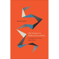 Journey to Biblical Masculinity - Hardcover