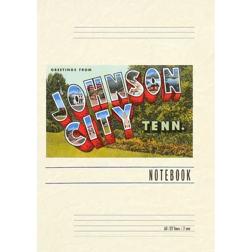 Vintage Lined Notebook Greetings from Johnson City, Tennessee