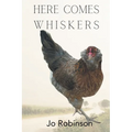 Here Comes Whiskers - Paperback