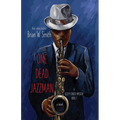 One Dead Jazzman (A Sleepy Carter Mystery - Book 7) - Paperback