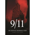 9/11: The Essential Reference Guide - Hardcover