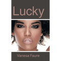 Lucky - Hardcover