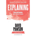 EXPLAINING Grace and Salvation: Generous, Undeserved, Co-operation - Paperback