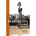 Mariquita--Revisited