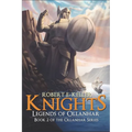 Knights: Legends of Ollanhar - Paperback