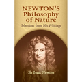 Newton's Philosophy of Nature: Selections from His Writings - Paperback