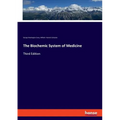 The Biochemic System of Medicine: Third Edition - Paperback